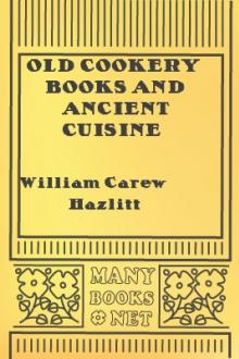 Old Cookery Books and Ancient Cuisine By William Pdf