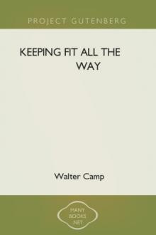 Keeping Fit All the Way By Walter Camp Pdf