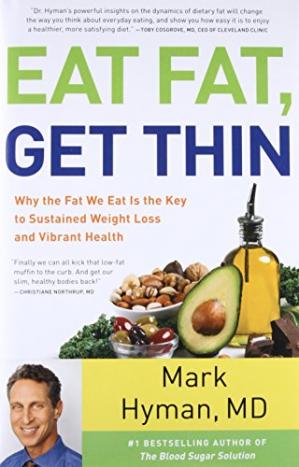 Eat Fat, Get Thin By Mark Hyman Pdf